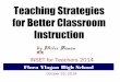 Teaching Srategies to Better Classroom Learning  by 笑笑 Miles Banan