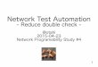 Network Test Automation 2015-04-23 #npstudy