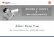 IBM ND9 & Connections 4 - Admin Deep Dive