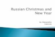 Russian christmas and new year