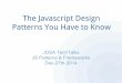 "The JavaScript Design Patterns You have to Know" by Rashad Majali