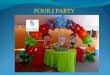Make your party fun filled with party rentals