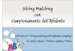 String Matching with Alphabet Sampling