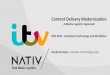 Media Logistics at ITV presented at BVE 2015