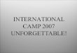 International Camp 2007