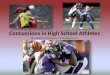 Concussions in high school athletes case study presentation