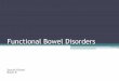 Funtional Bowel Disease