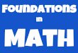 Foundations in Math