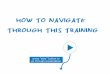 CBI Website Promotion - 0 how to navigate through this training