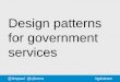 Design patterns for government services