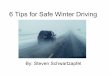 Winter safety driving tips   december