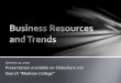 Madison College - Business Resources and Trends Guest Panel 1-23-13