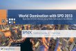 World Domination: Self-Service Site Creation with SPD 2013 Workflows