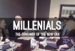 MILLENIALS: The consumer of the new era