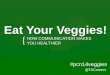 Eat Your Veggies: How Communication Makes You Healthier