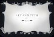 Art and tech