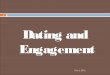 Dating and engagement