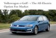 Volkswagen e Golf The All-Electric Option For Market