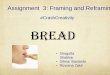 Presentation bread crash creativity