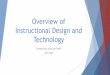 Overview of the field of instructional design and