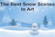 The best snow scenes in art