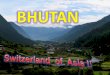 Bhutan present
