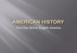American History Part 1