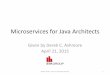 Microservices for Java Architects (Chicago, April 21, 2015)