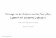 Enterprise architecture for complex system of-systems contexts