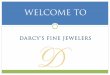 Welcome to Darcy's Fine Jewelers