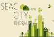 SEAC Satellite City - Smartest City of Bhopal
