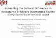Examining the Cultural Difference in Acceptance of Mobile Augmented Reality: Comparison of South Korea and Ireland