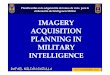 Imageri Acquisition Planning in Military Emergency