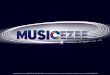 MUSICEZEE*(TM) - "a Universe of Sound made easy"