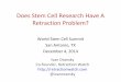 Does Stem Cell Research Have A Retraction Problem?