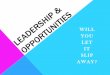 Leadership & Opportunities