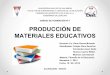 Producción de materiales educativos PROFOCOM