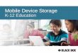Mobile Device Storage K-12 Education