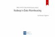 Hadoop in Data Warehousing