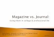 Magazines vs journals