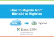 Automated Bitrix24 to Highrise Migration