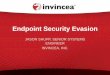 Endpoint Security Evasion