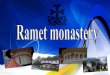 Ramet monastery
