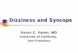 3 dizziness and syncope. karen hauer, md