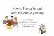 How to Form a School Wellness Advisory Group