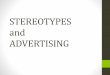 Advertising and stereotypes