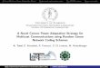 Presentation of 'A Novel Convex Power Adaptation Strategy for Multicast Communications using Random Linear Network Coding Schemes