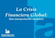 La Crisis Financiera Global