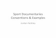 Sport documentaries conventions & examples