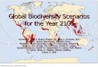 Global Biodiversity Scenarios For The Year 2100